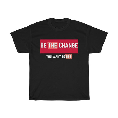 Be The Change (Community) Cotton Tee