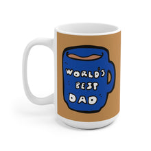 Load image into Gallery viewer, World&#39;s Best Dad Ceramic Mug
