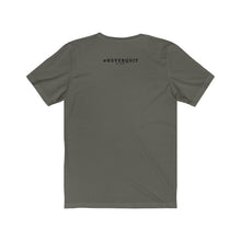 Load image into Gallery viewer, Mind &amp; Heart #NEVERQUIT Short Sleeve Tee (Men)