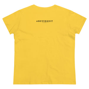 Mind and Heart #NEVERQUIT Cotton Tee (Women)