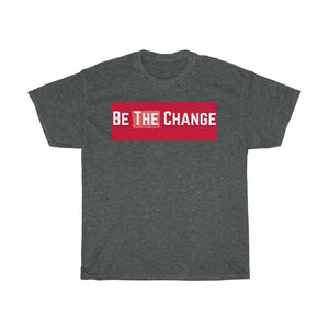 Be The Change (Community) Bold Cotton Tee