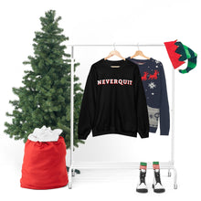 Load image into Gallery viewer, NEVERQUIT Crewneck Sweatshirt