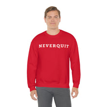 Load image into Gallery viewer, NEVERQUIT Crewneck Sweatshirt