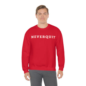 NEVERQUIT Crewneck Sweatshirt