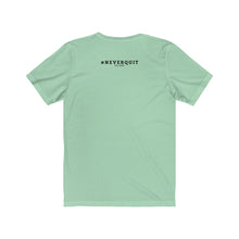 Load image into Gallery viewer, I Can #NEVERQUIT Short Sleeve Tee (Women)