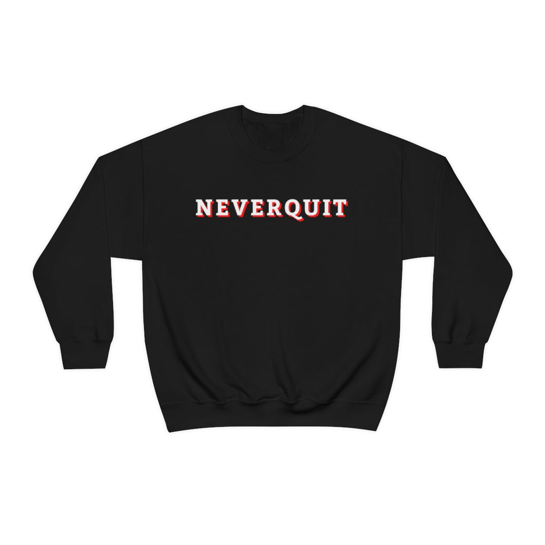 NEVERQUIT Crewneck Sweatshirt