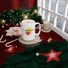 Load image into Gallery viewer, Day To Be Great Mug