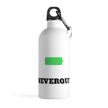 Load image into Gallery viewer, #NEVERQUIT Stainless Steel Water Bottle