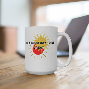 Day To Be Great Mug