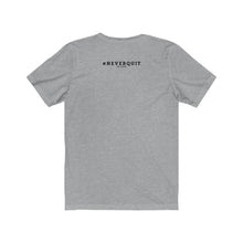 Load image into Gallery viewer, I Can #NEVERQUIT Short Sleeve Tee (Women)
