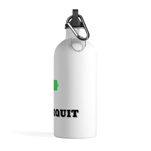 #NEVERQUIT Stainless Steel Water Bottle