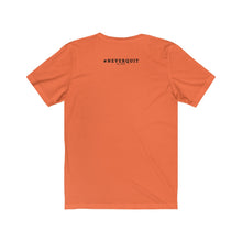 Load image into Gallery viewer, Mind &amp; Heart #NEVERQUIT Short Sleeve Tee (Men)