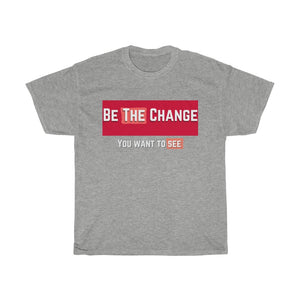Be The Change (Community) Cotton Tee
